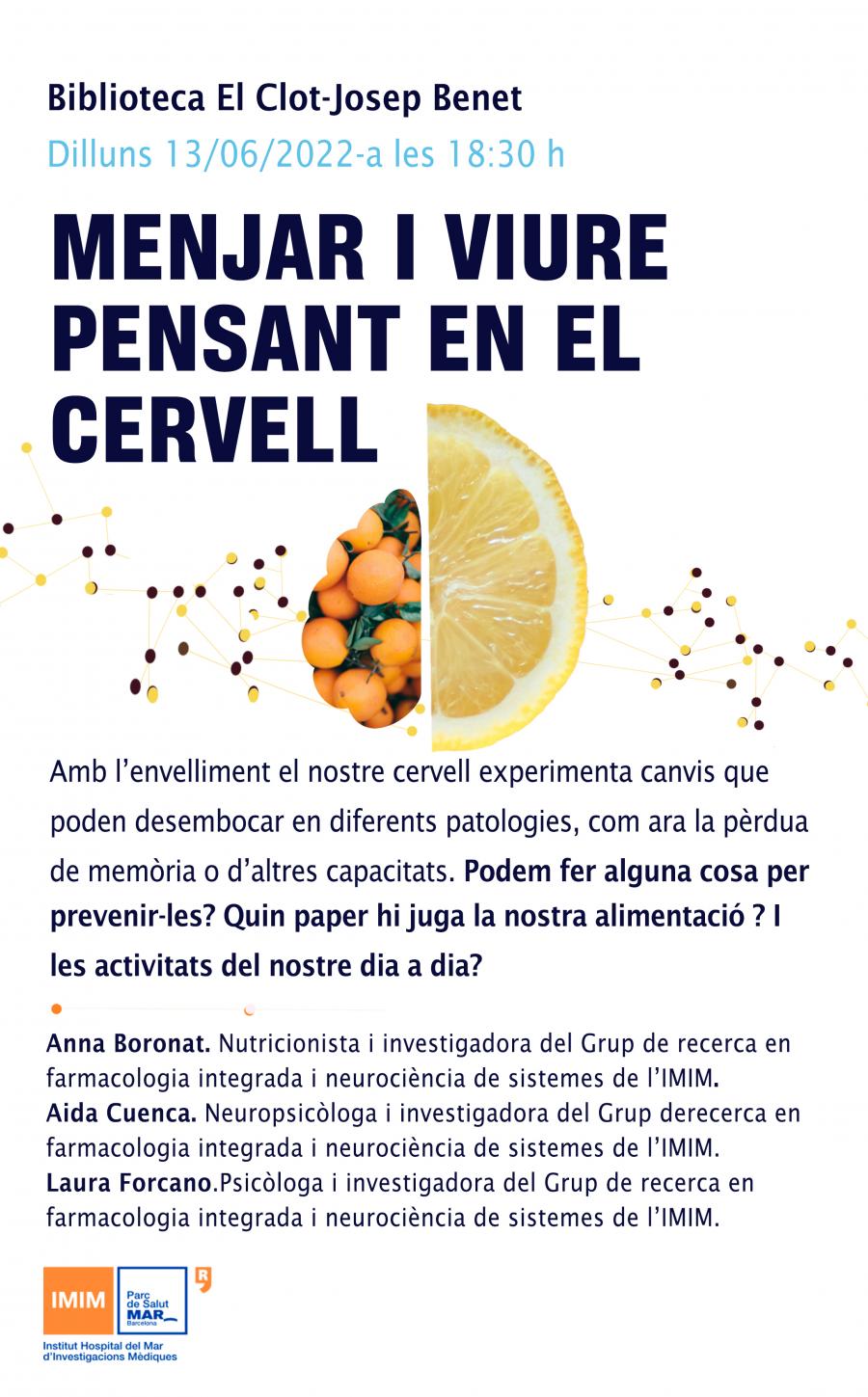 Menjar i viure pensant en el cervell